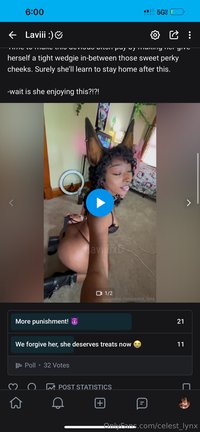 celest_lynx leak - 21 votes on more punishment?? WHAT! I thought ya’ll liked me..