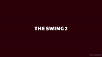 lunaokko leak - VIDEO / THE SWING 2If you didn’t see The Swing you can use t..