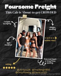 truckergirl850 leak - Foursome Freight - This cab is about to get crowded This vi..